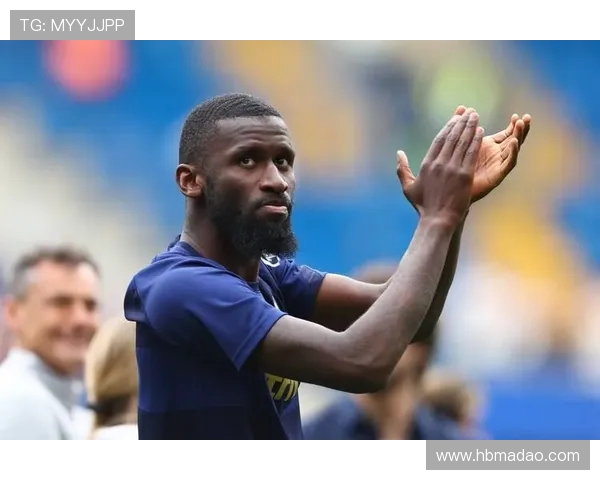 吕迪格的职业生涯回顾与未来发展展望分析